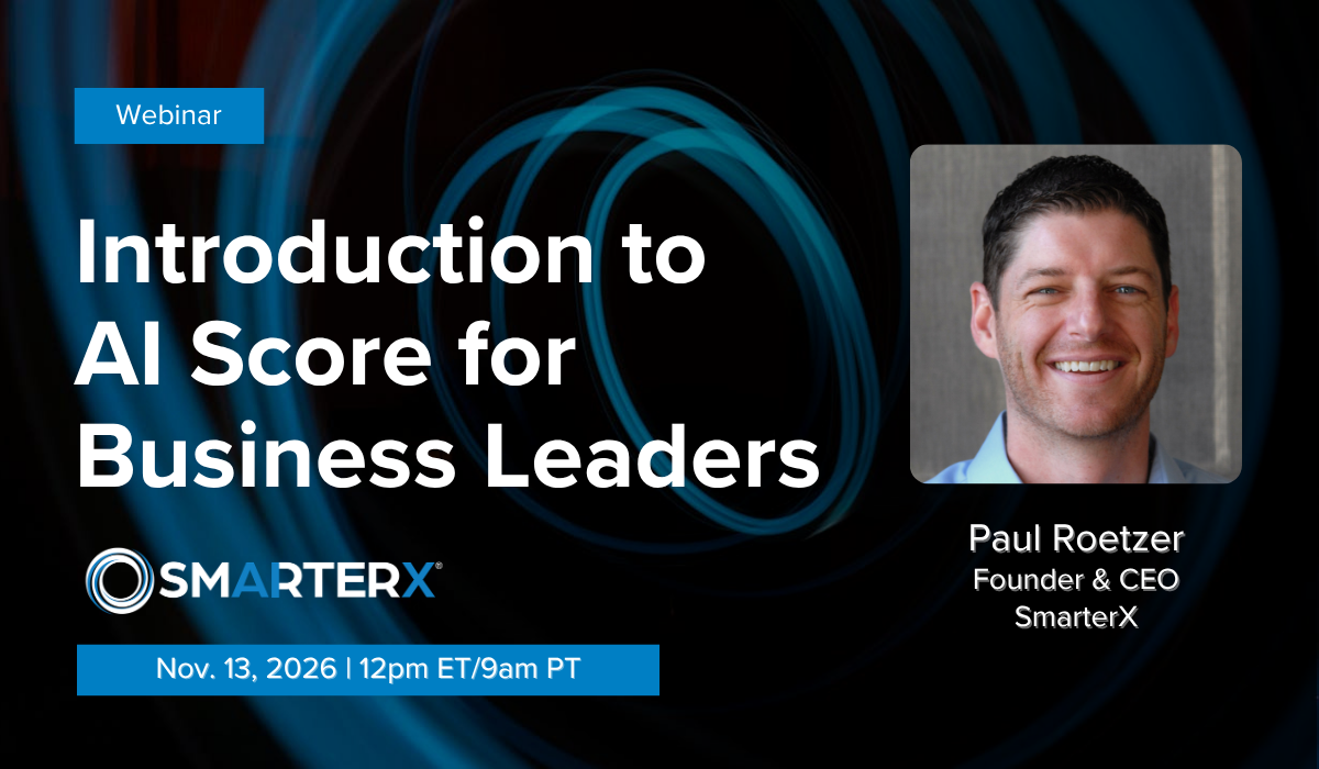 Introduction to AI Score for Business Leaders featuring Paul Roetzer